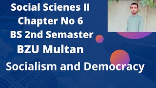 Socialism and Democracy Social science II BZU Multan