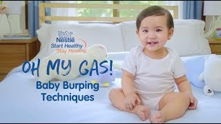 Oh My Gas, Baby Burping Techniques | Nestlé Start Healthy, Stay Healthy