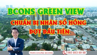 CĂN HỘ BÌNH DƯƠNG |  BCONS GREEN VIEW NHẬN SỔ HỒNG ĐỢT ĐẦU TIÊN