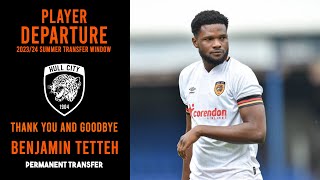 BENJAMIN TETTEH LEAVES HULL CITY