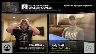 Year Round Waterfowler | Episode 8/9 - August-September