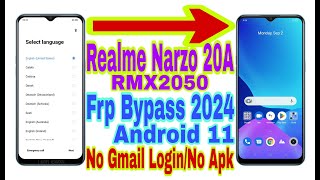 Realme Narzo 20A (RMX2050) Android 11 Frp Bypass | New Trick 2024 | No Pc/Reset Frp Lock 100%Working