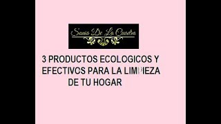 ✅ 3 PRODUCTOS ECOLOGICOS para la LIMPIEZA ** APRENDE CONMIGO**