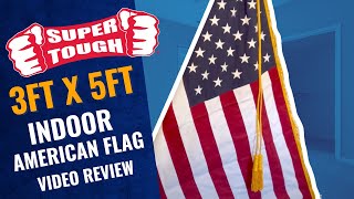 Super Tough 3ft x 5ft Indoor American Flag & Flagpole Video Review