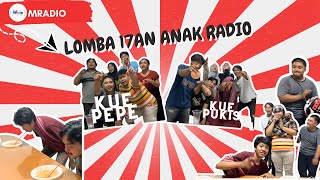 KESERUAN LOMBA 17 AGUSTUSAN MRADIO