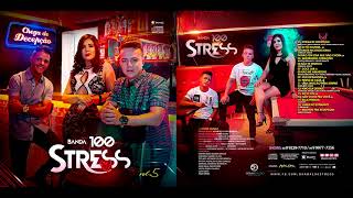 [CD COMPLETO]  Banda 100 Stress  -  CHEGA DE DECEPÇÃO |  LANÇAMENTO 2018