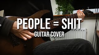 Slipknot - "People = Shit" | Guitar cover