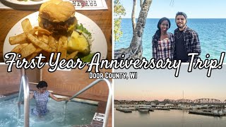 1 Year Married! Our LOVELY Anniversary Trip to Door County, WI!