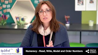 Numeracy - Read, Write, Model and Order Numbers