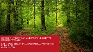 Enjoy the Beautiful Capital Crescent Trail in Bethesda, MD!