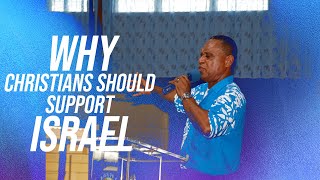 Why Christians should support Israel - Part II