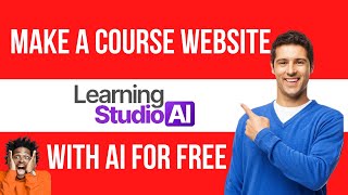 How To Create An Online Course With AI || LearningStudioAI Review