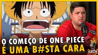 POR ISSO É TÃO DIFICIL COMEÇAR ONE PIECE - Katon Podcast