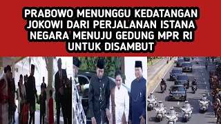 Prabowo Menunggu Kedatangan Jokowi dari Istana Negara ke MPR #jokowi #prabowo #presiden #indonesia