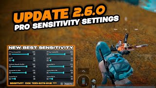 NEW BEST SENSITIVITY 2.6.0 PUBG MOBILE UPDATE 🔥 | Perfect Sensitivity Settings & Control Code