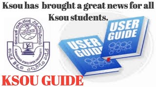 KSOU Has Released Easy Scoring Material For Better Education know how to use KSOU guide on website