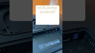 مانیتور گیمینگ ۲۷ اینچ شیائومی #xiaomi #desktop #monitor #gaming