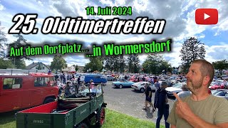 25. OLDTIMERTREFFEN Wormersdorf am 14.07.2024 - seltene Oldtimer + Auto Korso - XXL-Video in 4K !!