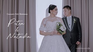 Cinematic Holy Matrimony | Teaser | Wedding Of Putra & Natasha Tangerang