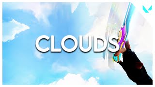 CLOUDS - VALORANT Montage #3