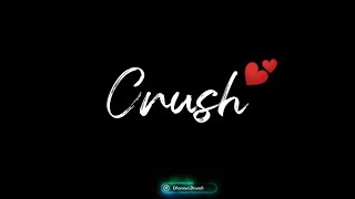 Crush feeling Whatsapp Status | Crush Whatsapp Status |  Shayri Whatsapp Status | DK editing