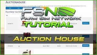 Auction House | Farm Sim Network (FSN) Tutorial #11