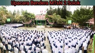 Upacara Bendera MTsN 2 Solok | Senin 21 Agustus 2023