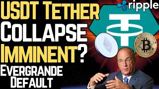 Black Swan: USDT Tether COLLAPSES with EVERGRANDE? (BTC/ETH)