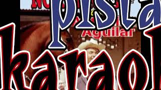 KARAOKE  PISTA    ANTONIO AGUILAR: LOS ARRIEROS