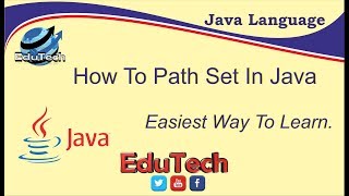 How To Path Set In Java Part_5 |EduTech|