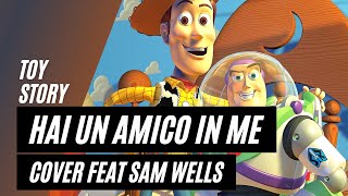 【Toy Story】Hai un amico in me ~feat Sam Wells~ + COMMENTO e BUON NATALE!♪♪