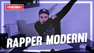 RAPPER MODERNI