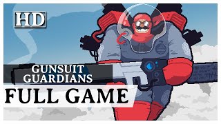 GunSuit Guardians - Full Game | No Commentary