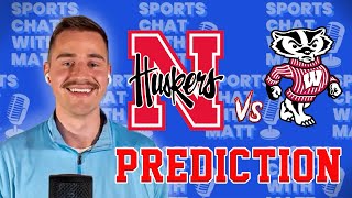 Wisconsin @ Nebraska Basketball Prediction & Preview | THIS WILL NOT BE EASY