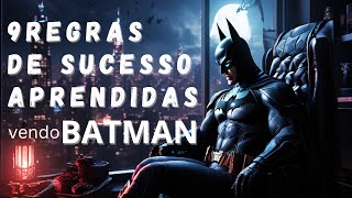 Como melhorar em vendas assistindo Batman