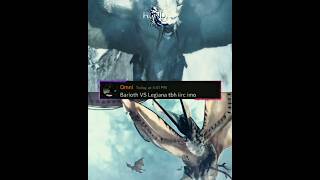 Legiana VS Barioth | Monster Hunter 1v1 | #shorts #sunbreak #mhw #mhwilds