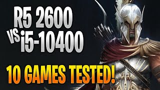 Ryzen 5 2600 vs Intel i5-10400 | 10 Game Benchmark Test and Gameplay