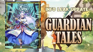 Info Leak New Update Guardian Tales