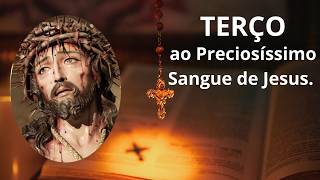 Como rezar o Terço do Preciosissimo Sangue de Jesus