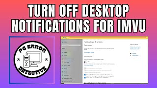 How to Turn Off Desktop Notifications for IMVU