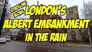 London's Albert Embankment in the Rain 2018