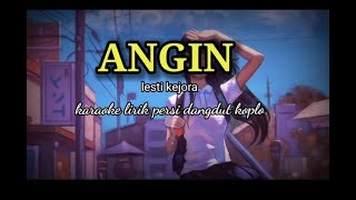 ANGIN-LESTI KEJORA KARAOKE LIRIK PERSI DANGDUT KOPLO @ REYVANS MUSIC