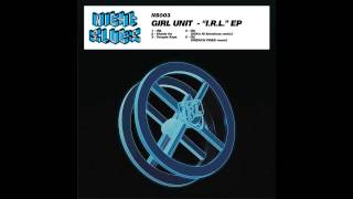 Girl Unit - Shade On