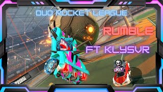 roket league duo RUMBLE ft klysvr