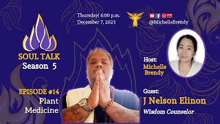 Soul Talk with J Nelson Elinon