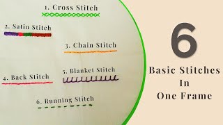 6 Basic Hand Embroidery Stitches | Tutorial for Beginners