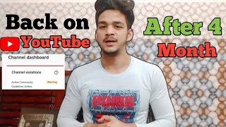 Back on Youtube after 4 month | Community guidelines strike ! | Fitness vlog | Daily vlog