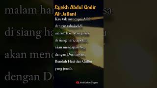 Jalan Mencapai Allah SWT - Syekh Abdul Qodir Al-Jailani