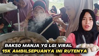 RUTE  KE TEMPAT YANG LAGI VIRAL DI KLAPANUNGGAL || BAKSO MANJA