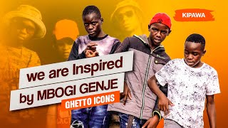 "MBOGI GENGE Legacy: Unstoppable Ghetto Icons" Speak out!